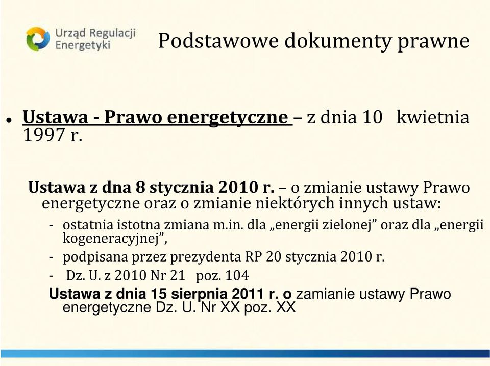 ych ustaw: - ostatnia istotna zmiana m.in.