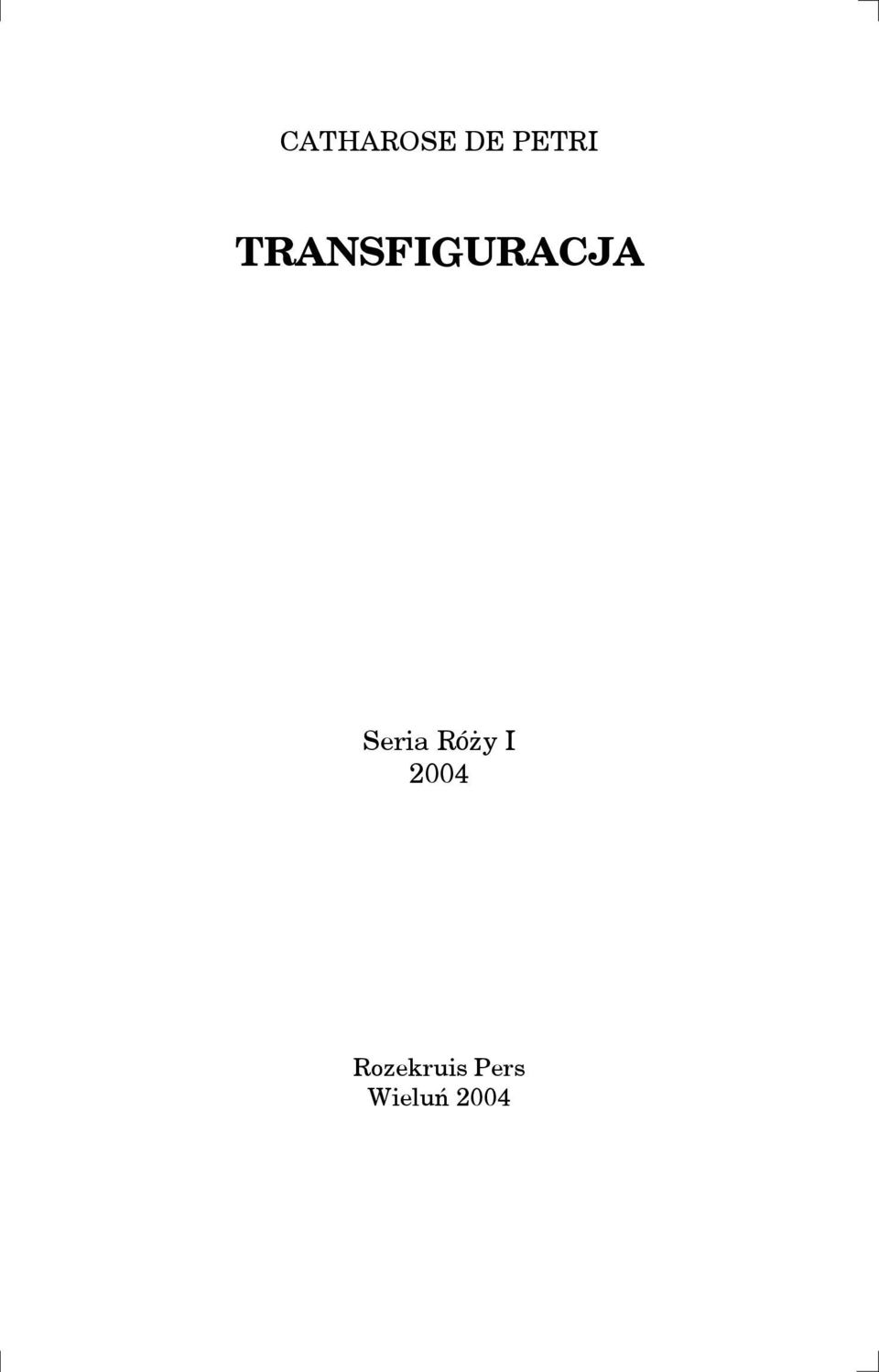 Seria Ró y I 2004