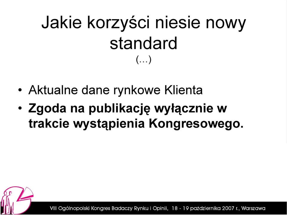 rynkowe Klienta Zgoda na