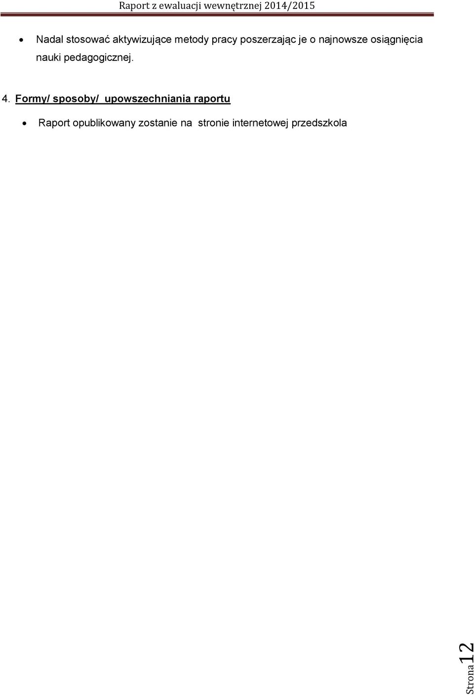 pedagogicznej. 4.