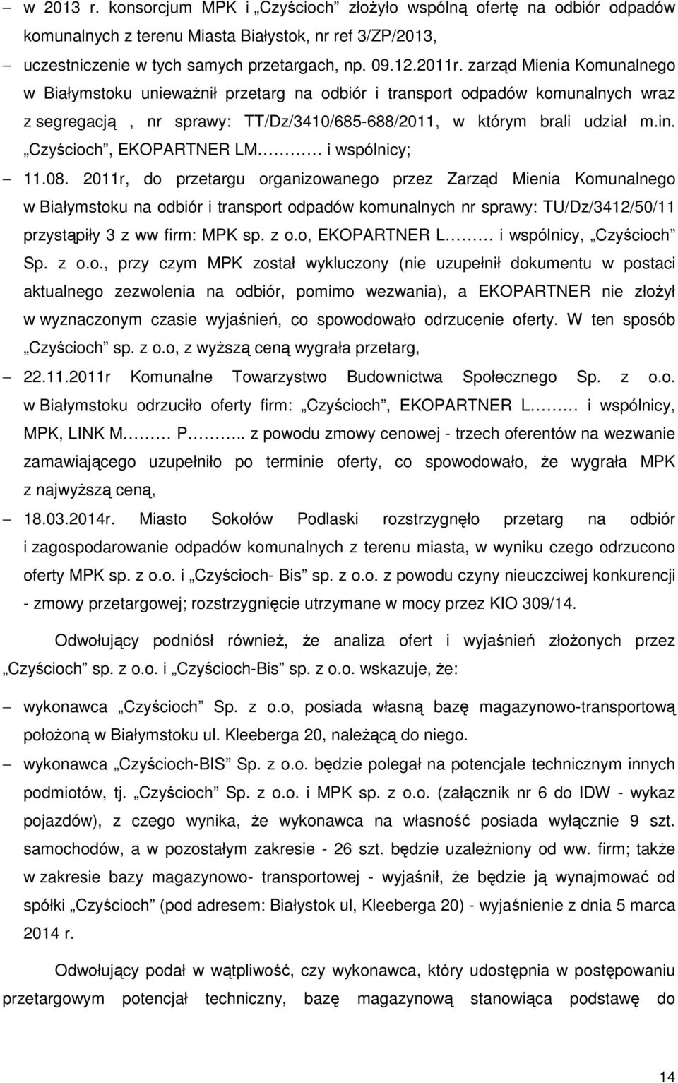 Czyścioch, EKOPARTNER LM i wspólnicy; 11.08.