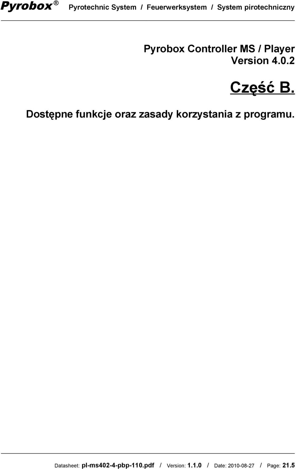 Dostępne funkcje oraz zasady korzystania z