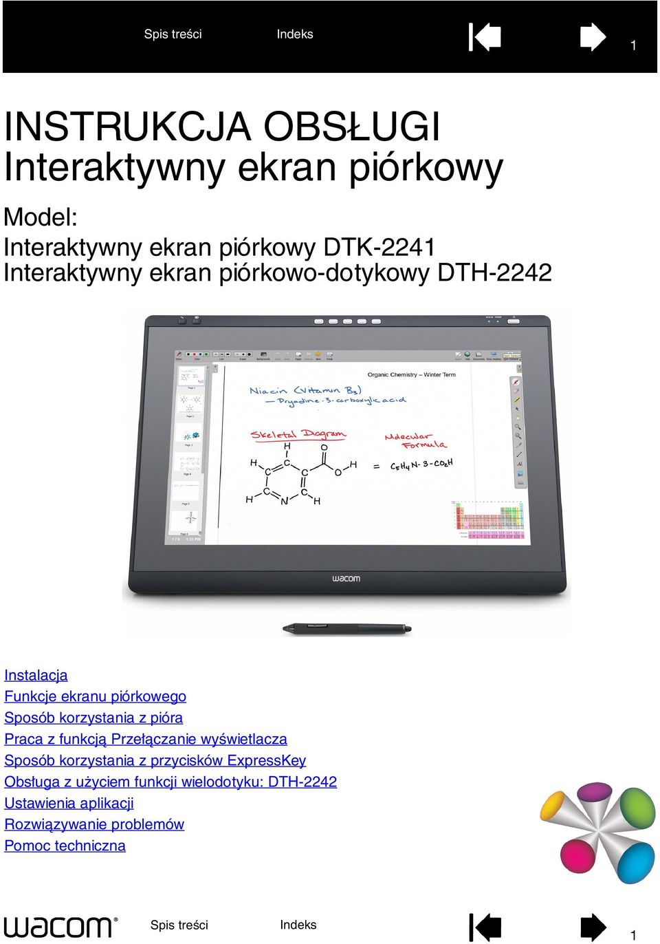 korzystania z pióra Praca z funkcją Przełączanie wyświetlacza Sposób korzystania z przycisków