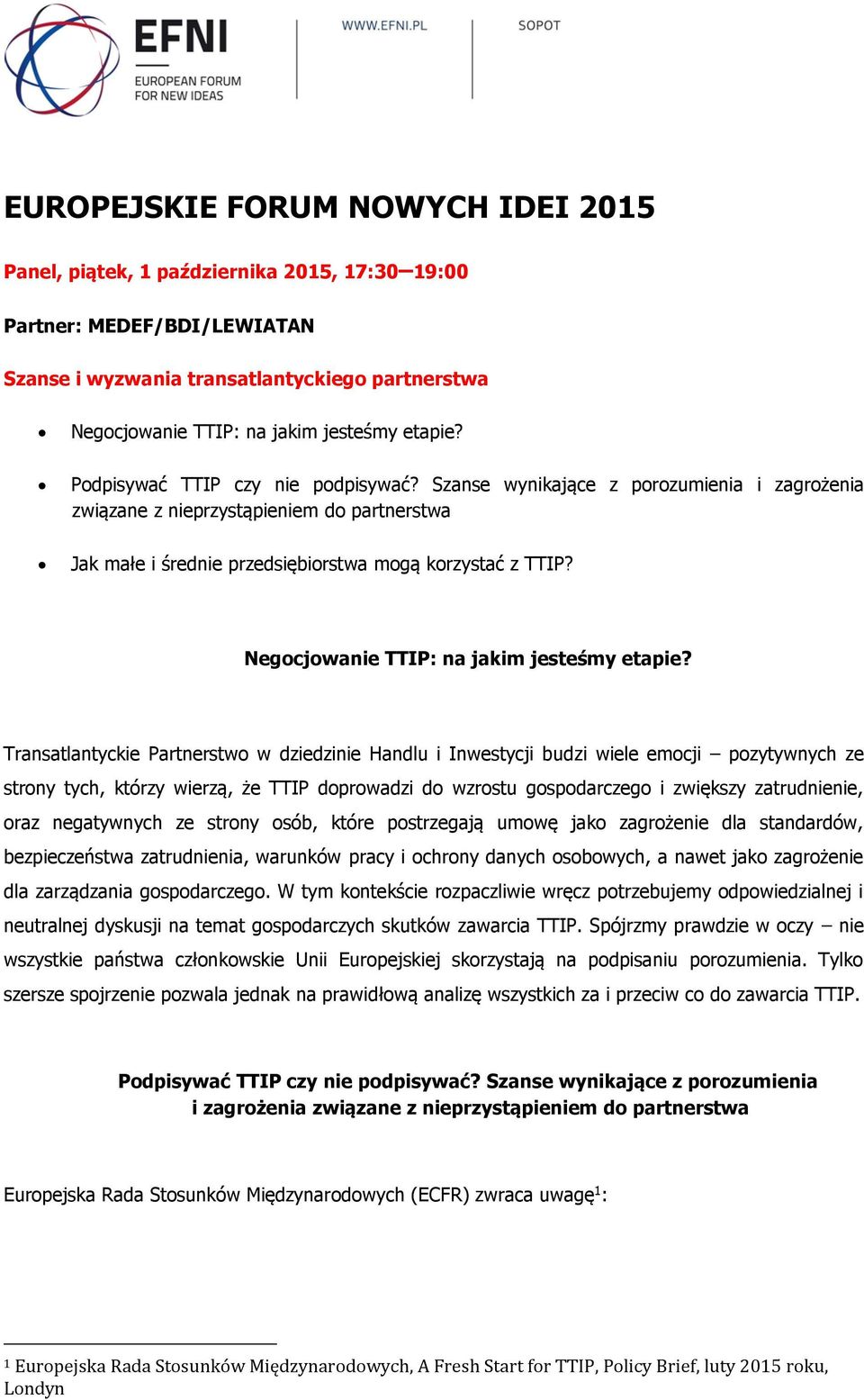 Negocjowanie TTIP: na jakim jesteśmy etapie?