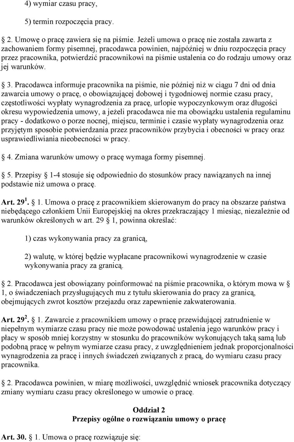 rodzaju umowy oraz jej warunków. 3.