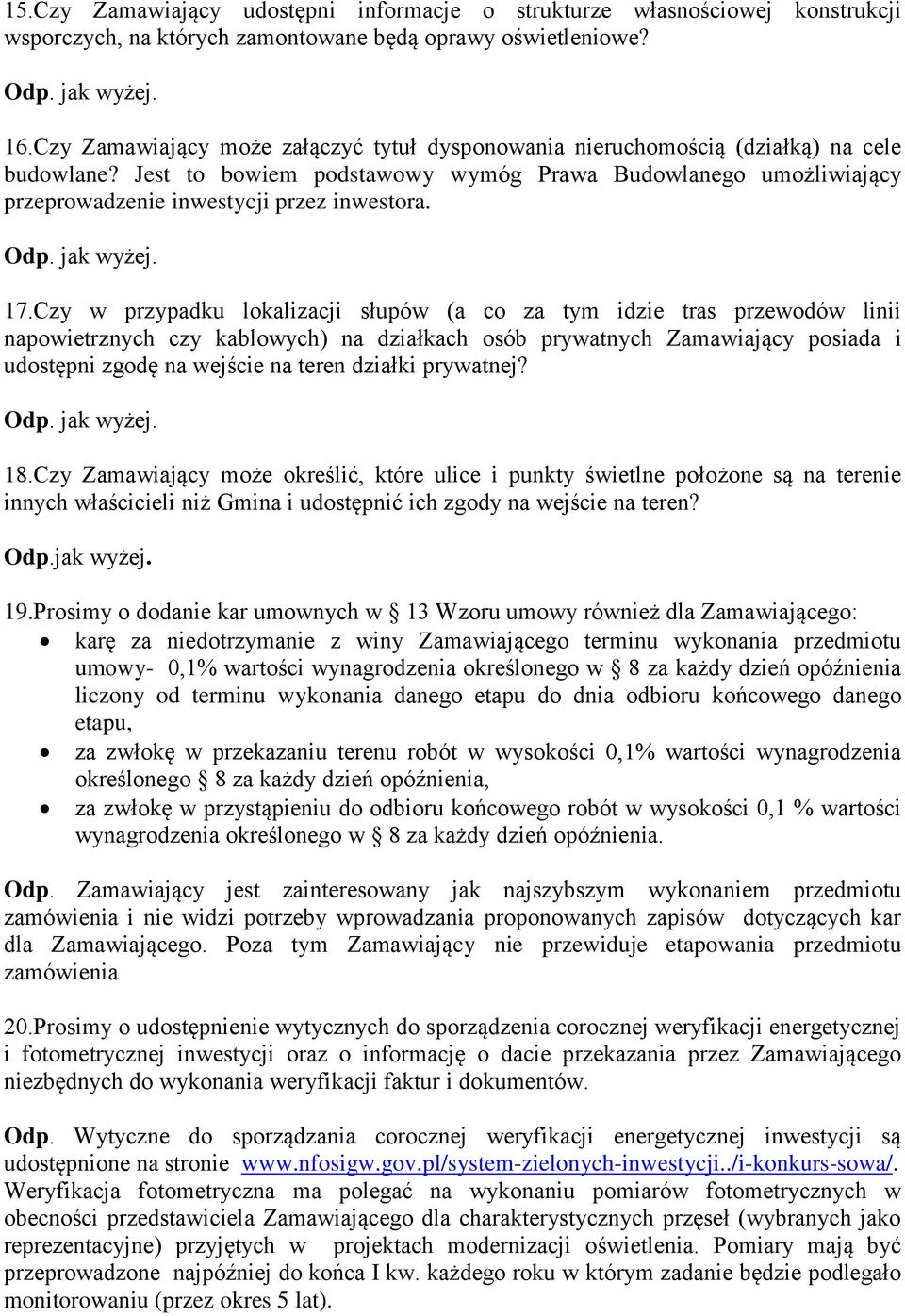 Odp. jak wyżej. 17.