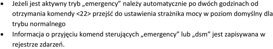 mocy w poziom domyślny dla trybu normalnego Informacja o przyjęciu