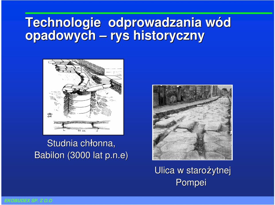 Studnia chłonna, Babilon (3000