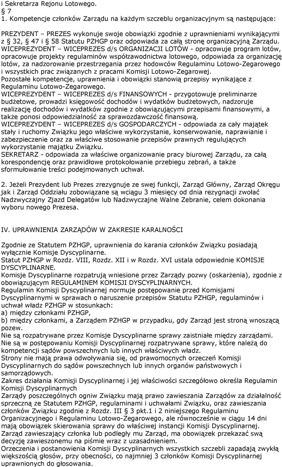 za całą stronę organizacyjną Zarządu.