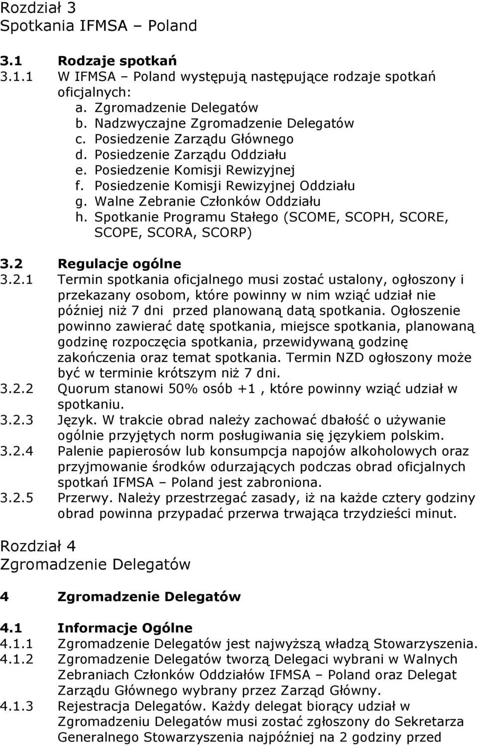 Spotkanie Programu Stałego (SCOME, SCOPH, SCORE, SCOPE, SCORA, SCORP) 3.2 