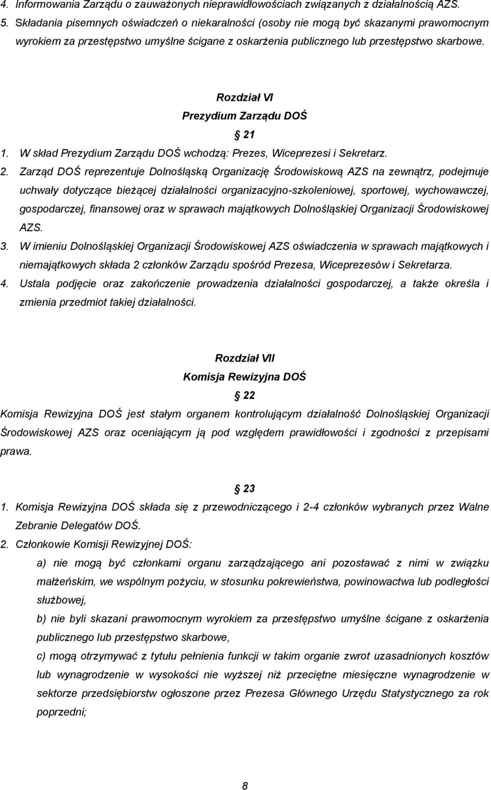 Rozdział VI Prezydium Zarządu DOŚ 21