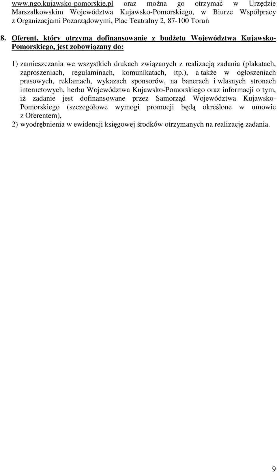 zaproszeniach, regulaminach, komunikatach, itp.