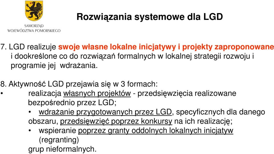 rozwoju i programie jej wdraŝania. 8.