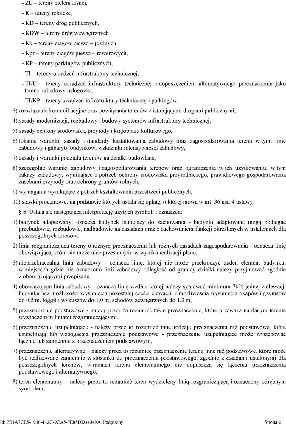 - TI/KP tereny urządzeń infrastruktury technicznej i parkingów.