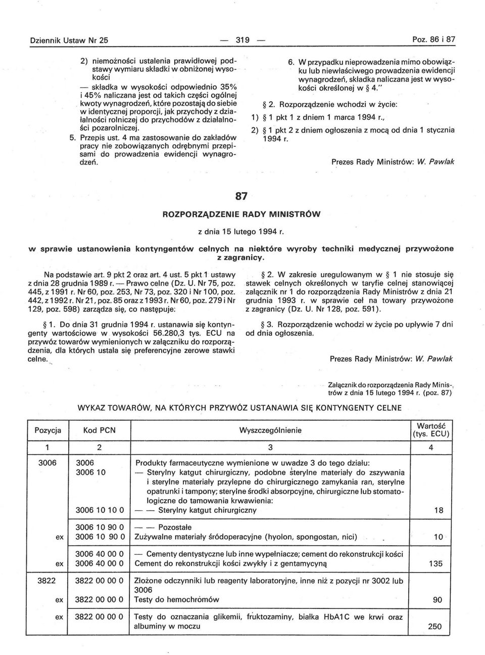 kwoty wynagrodzeń, które pozostają do siebie w identycznej proporcji, jak przychody z działalności rolniczej do przychodów z działalności pozarolniczej. 5. Przepis ust.