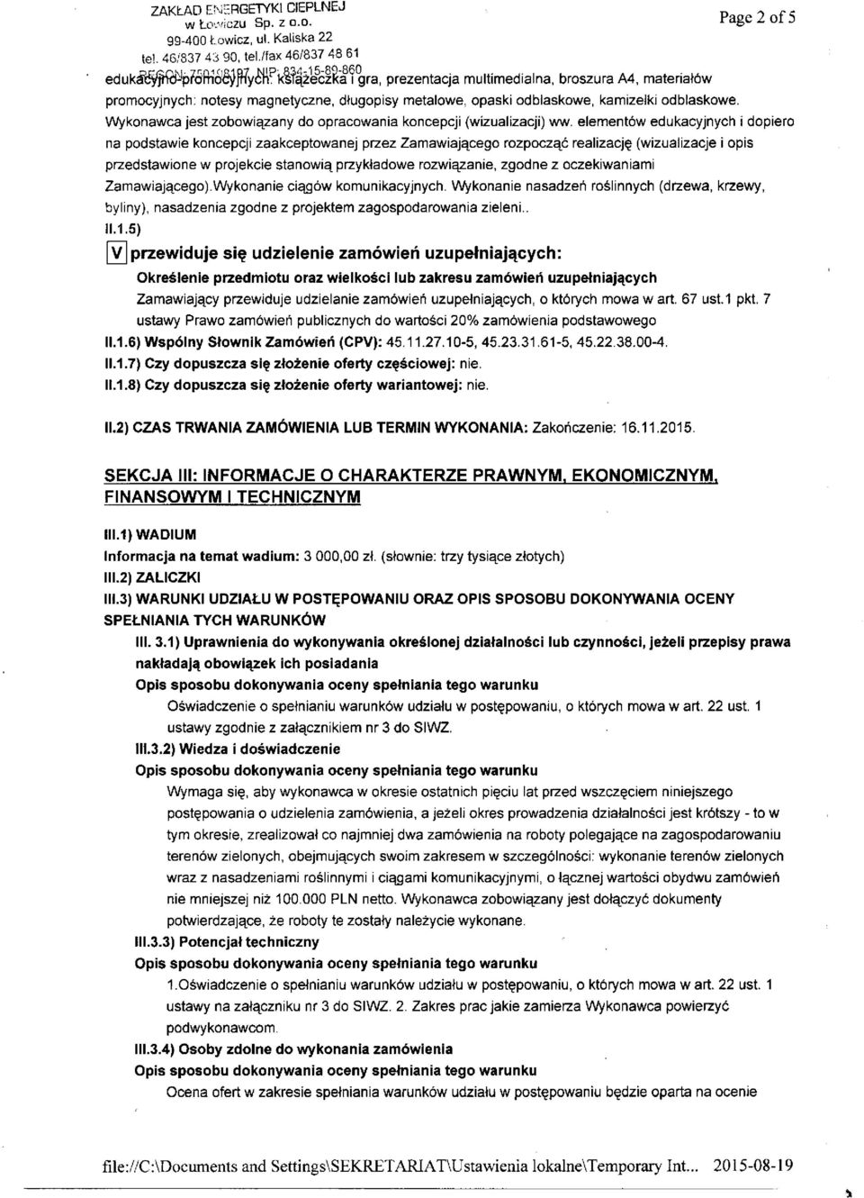 ^age z or D Wykonawca jest zobowiązany do opracowania koncepcji (wizualizacji) ww.