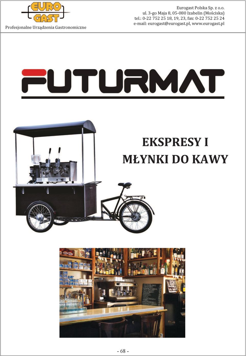 DO KAWY -