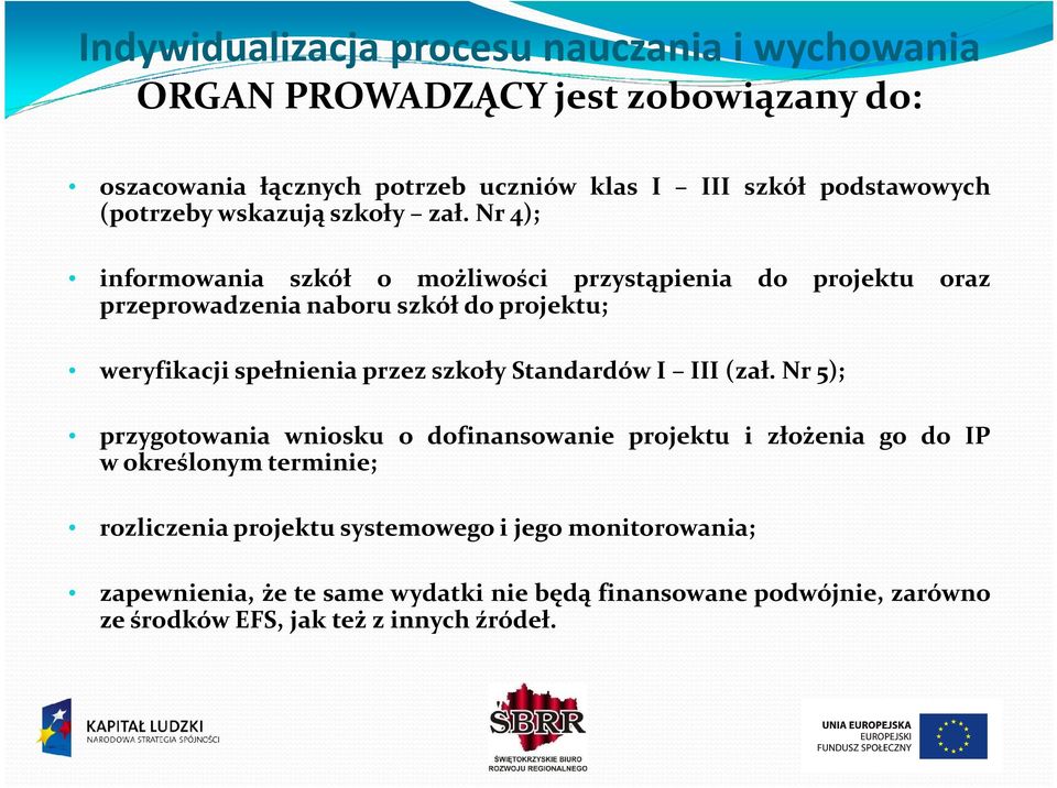 szkoły Standardów I III (zał.