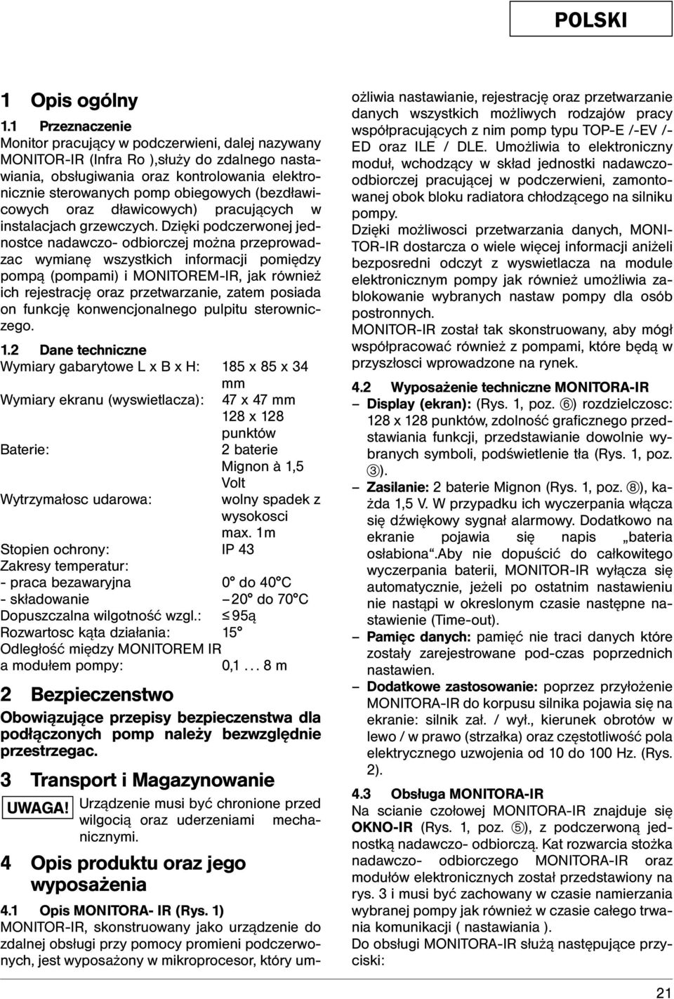 (bezdławicowych oraz dławicowych) pracujących w instalacjach grzewczych.
