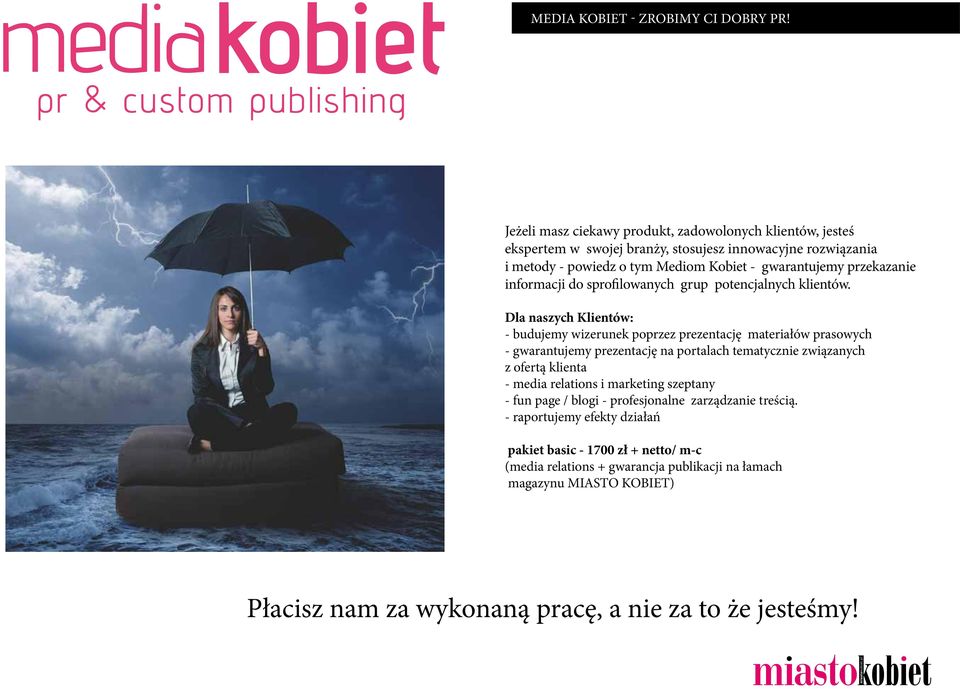 przekazanie informacji do sprofilowanych grup potencjalnych klientów.
