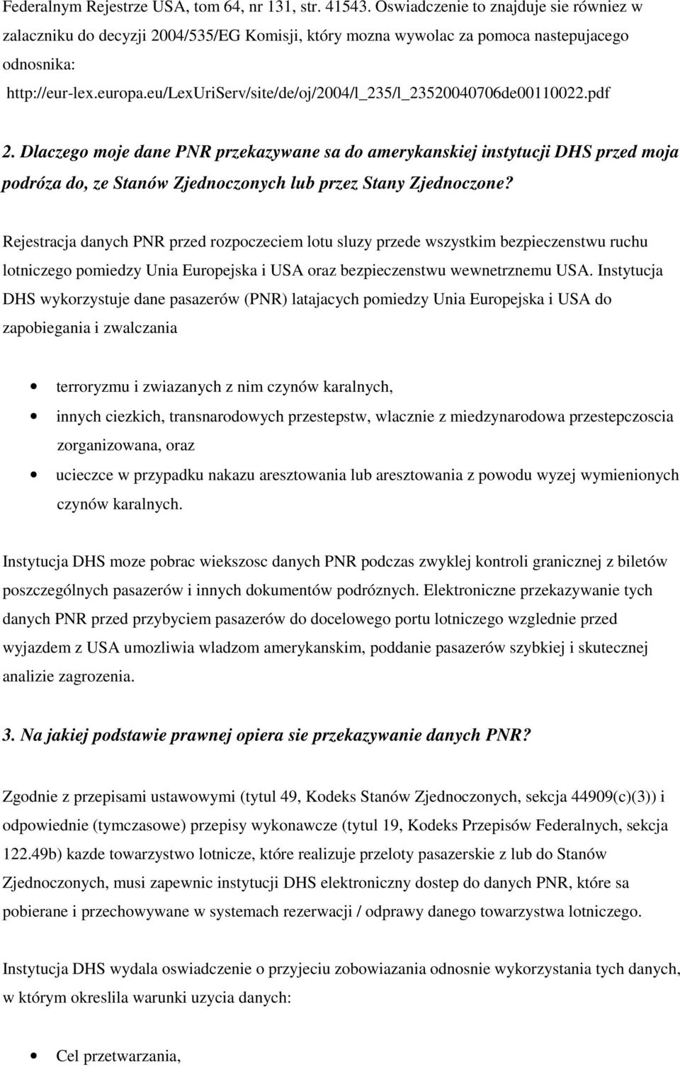 eu/lexuriserv/site/de/oj/2004/l_235/l_23520040706de00110022.pdf 2.