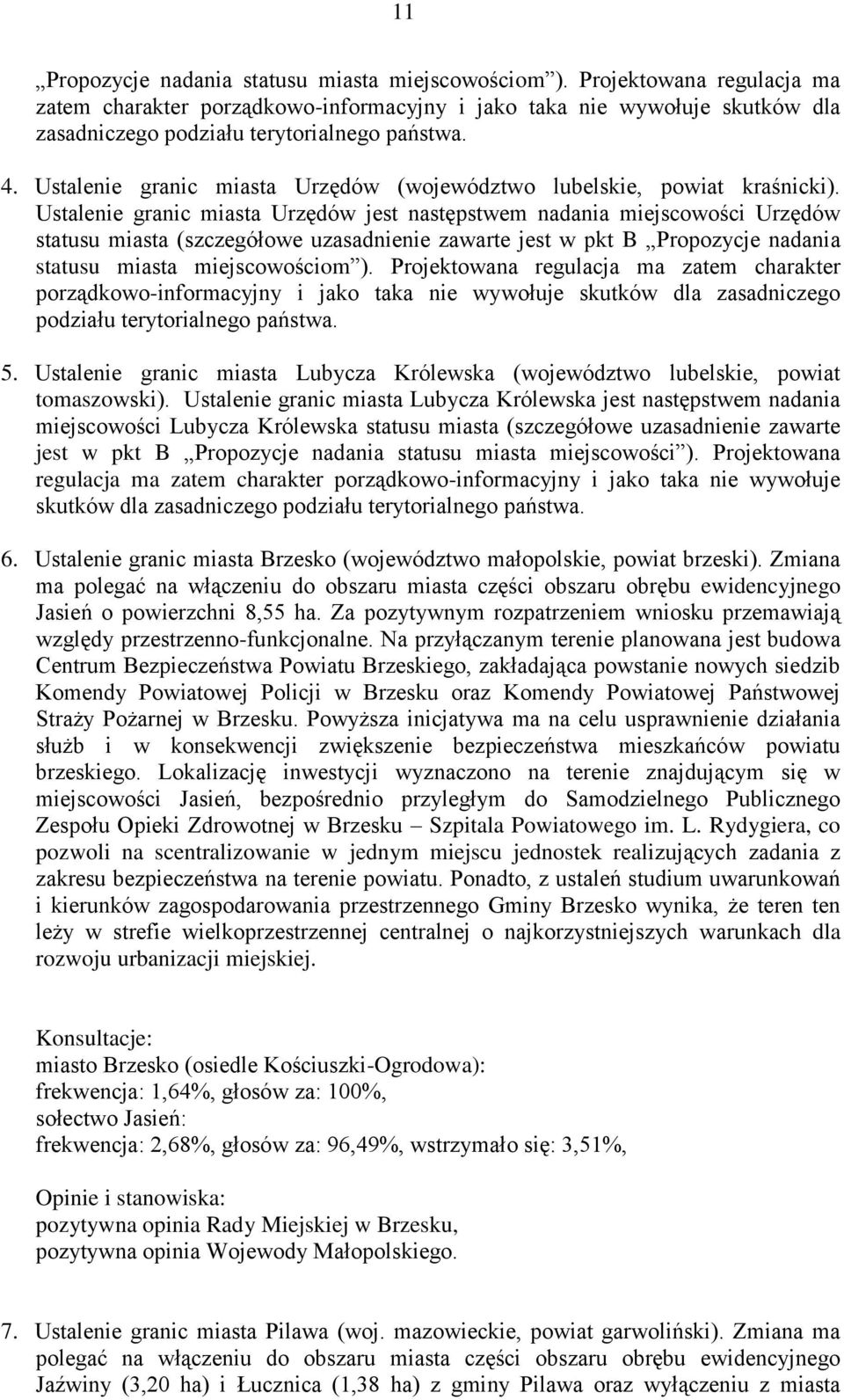 Ustalenie granic miasta Urzędów (województwo lubelskie, powiat kraśnicki).