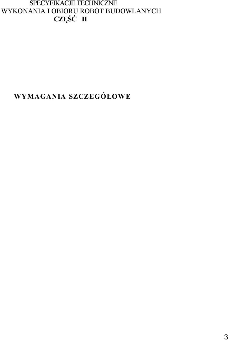 ROBÓT BUDOWLANYCH CZĘŚĆ