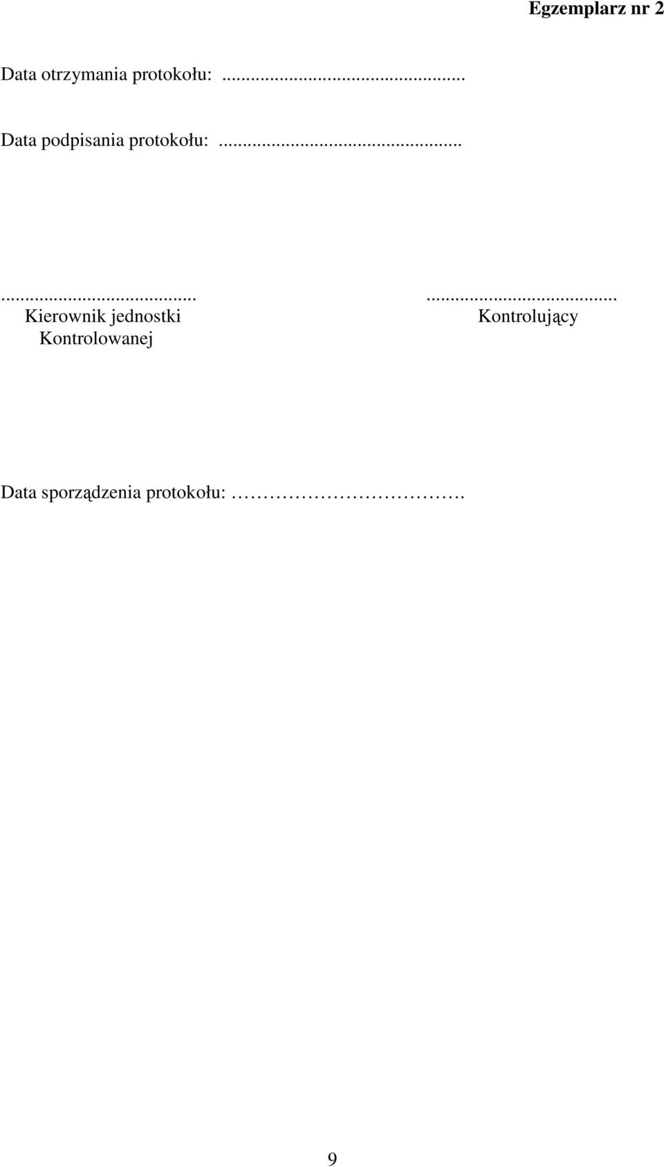 ........ Kierownik jednostki