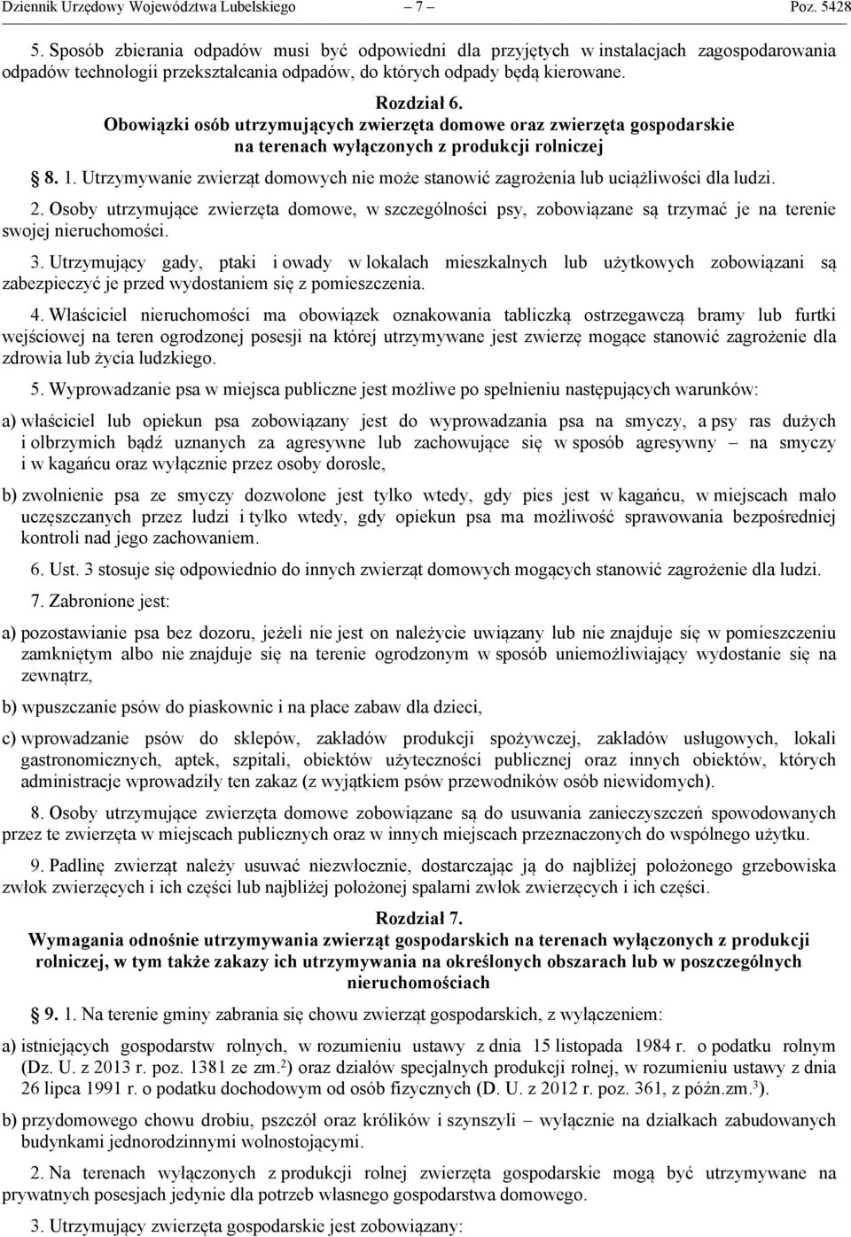 Obowiązki osób utrzymujących zwierzęta domowe oraz zwierzęta gospodarskie na terenach wyłączonych z produkcji rolniczej 8. 1.