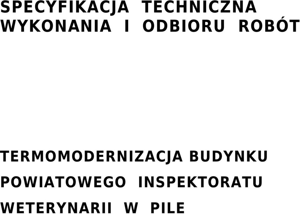 TERMOMODERNIZACJA BUDYNKU