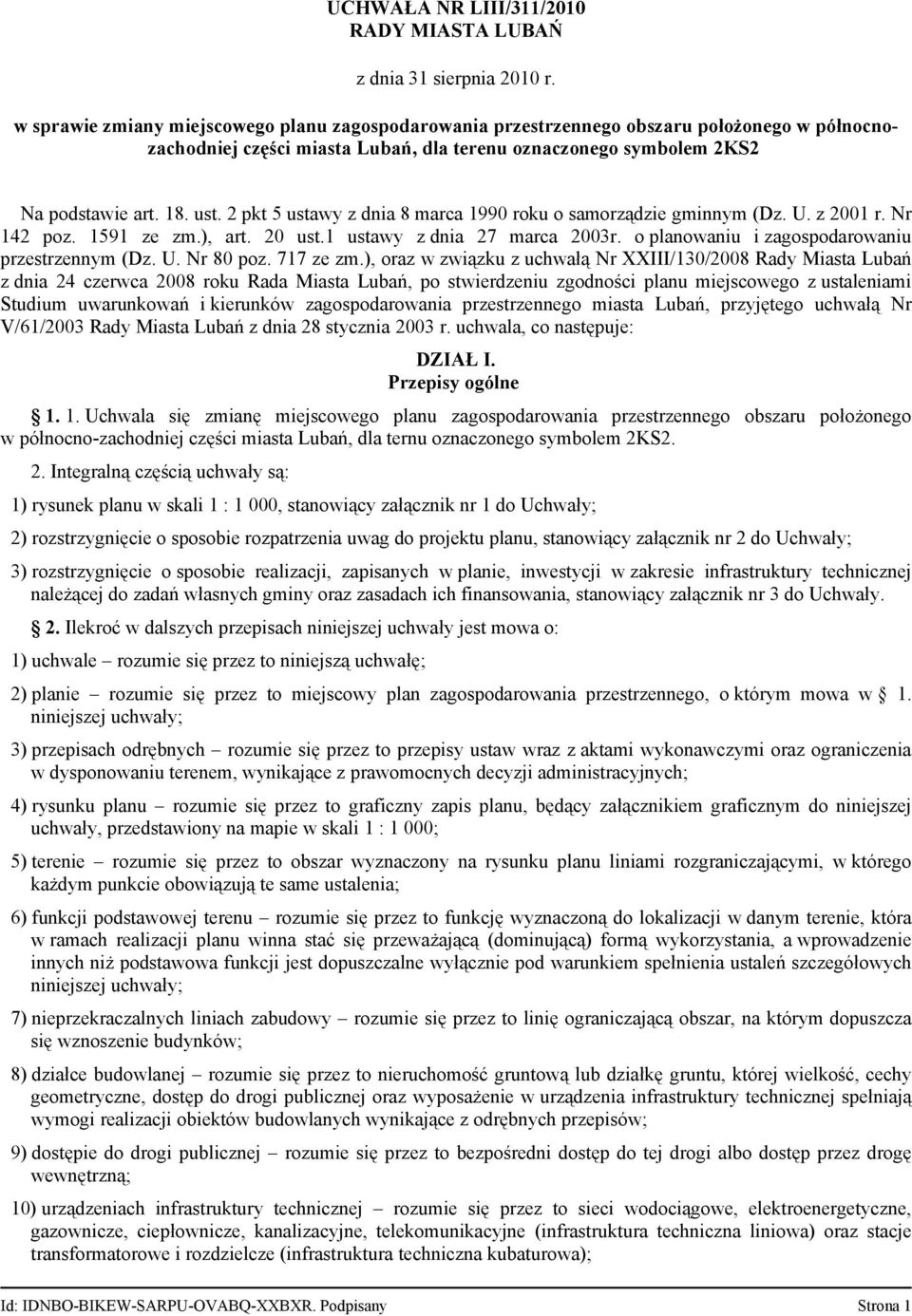 o planowaniu i zagospodarowaniu przestrzennym (Dz. U. Nr 80 poz. 717 ze zm.