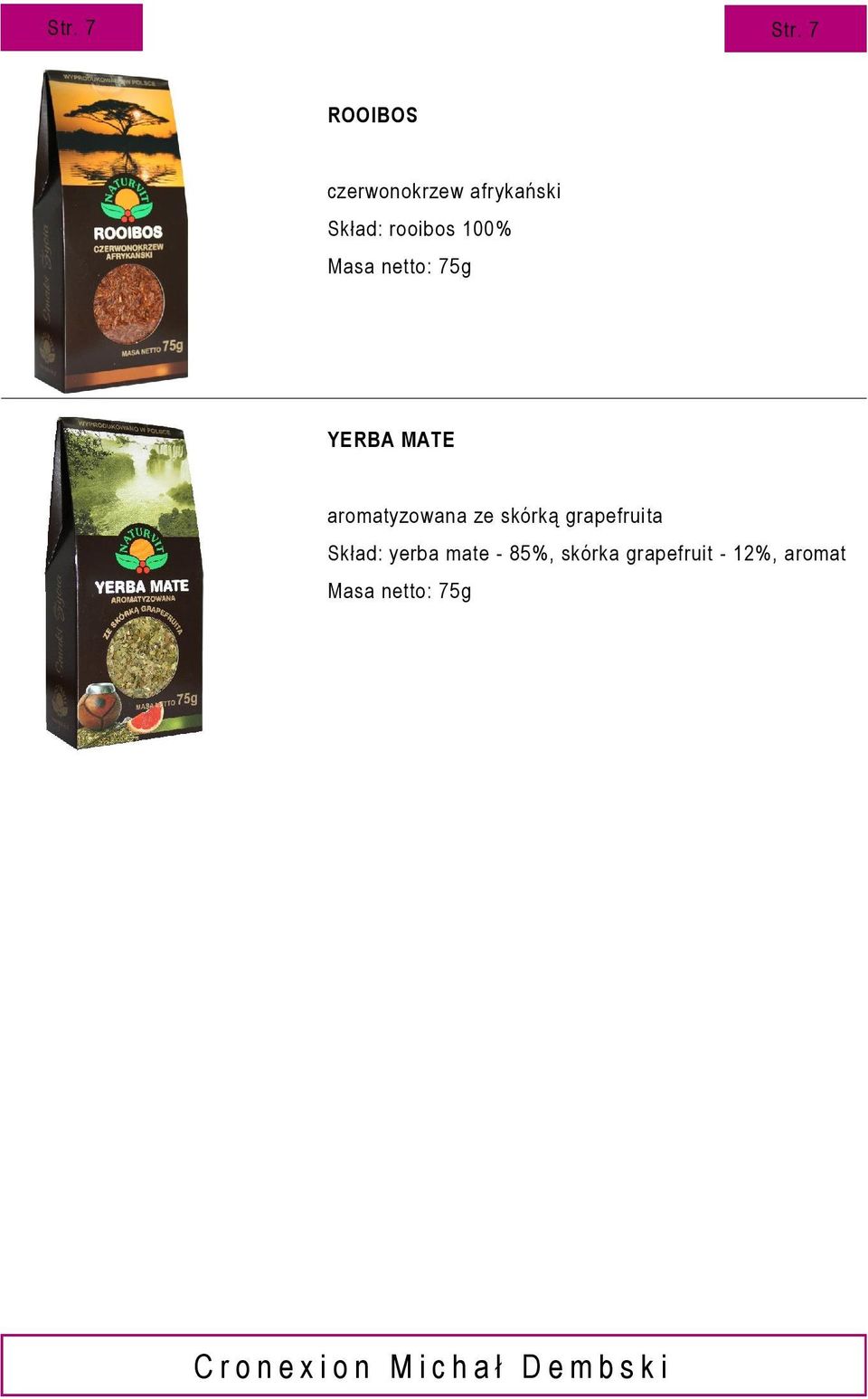 netto: 75g YERBA MATE aromatyzowana ze skórką grapefruita