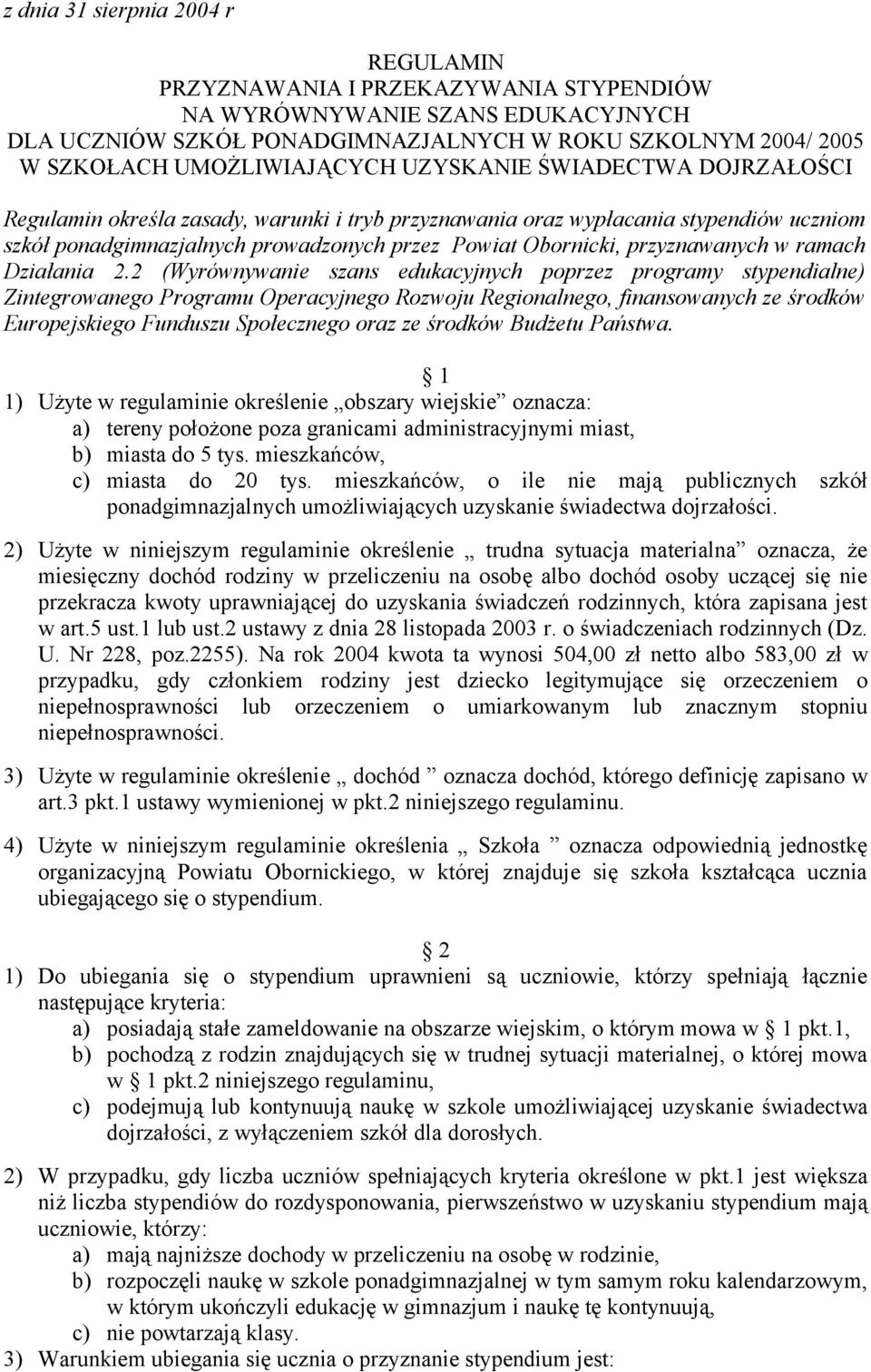 przyznawanych w ramach Działania 2.