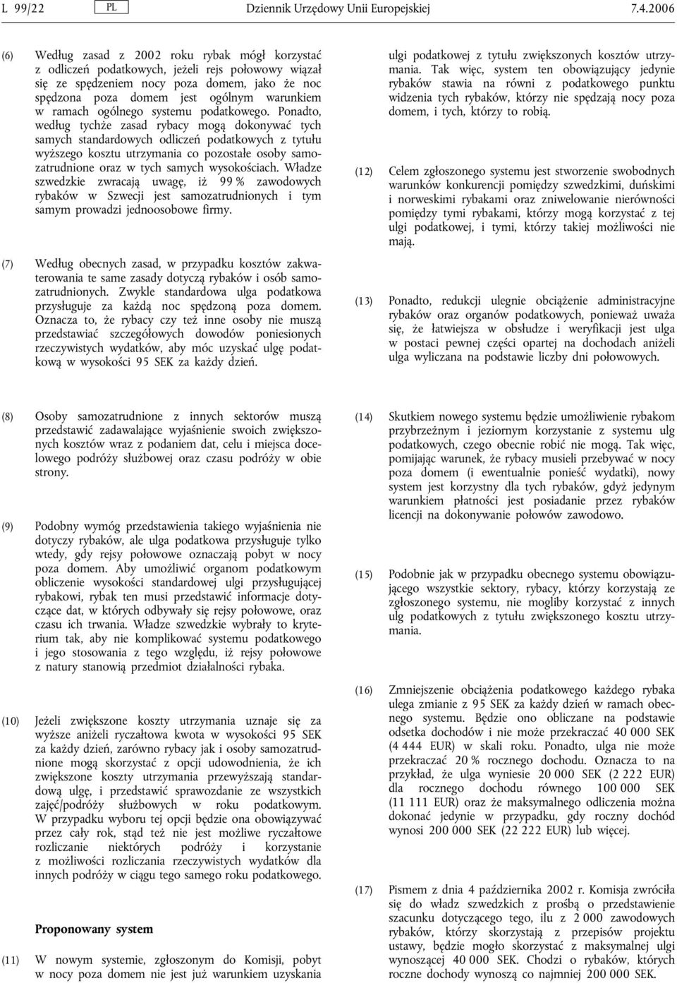 ramach ogólnego systemu podatkowego.