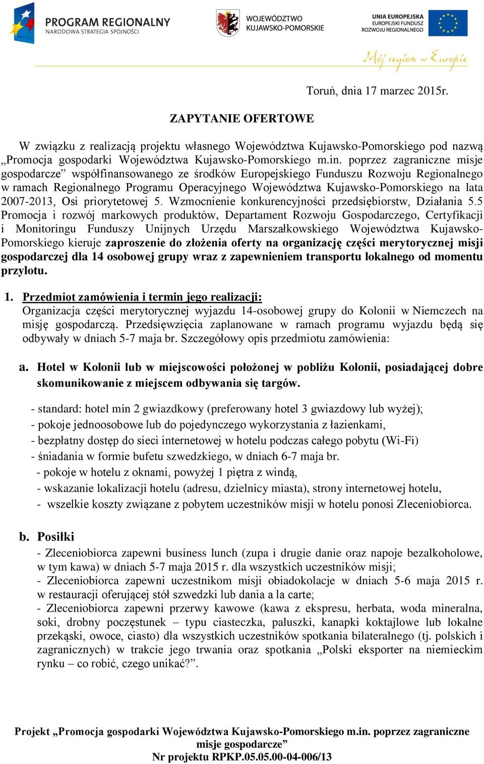 2007-2013, Osi priorytetowej 5. Wzmocnienie konkurencyjności przedsiębiorstw, Działania 5.