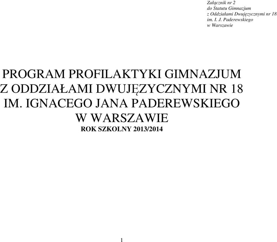 Paderewskiego w Warszawie PROGRAM PROFILAKTYKI GIMNAZJUM Z