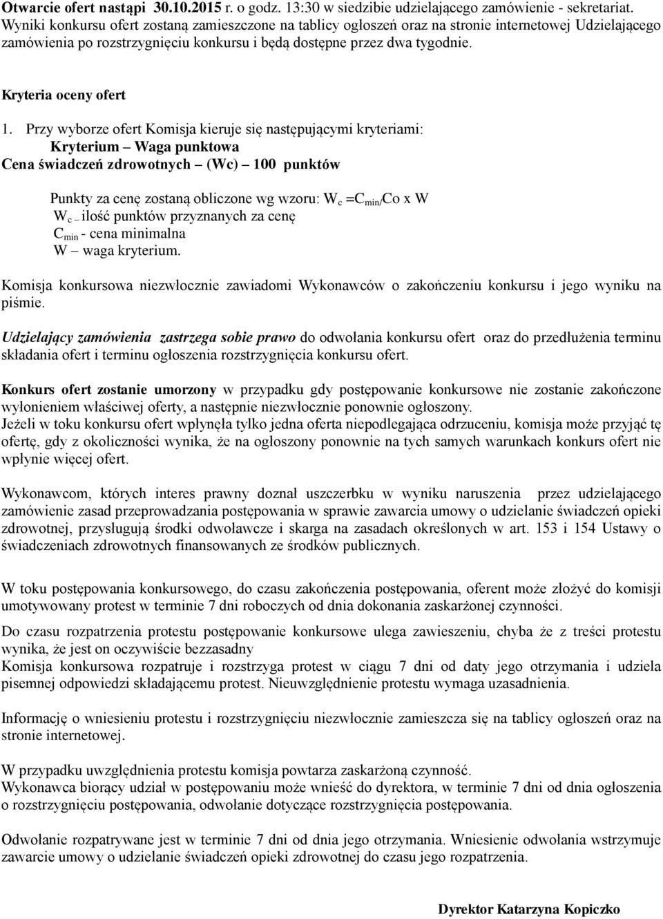 Kryteria oceny ofert 1.