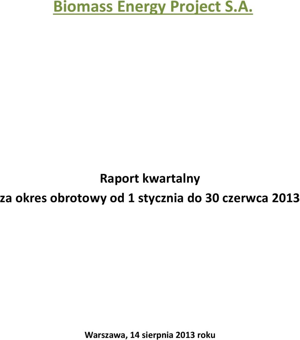 stycznia do 30 czerwca