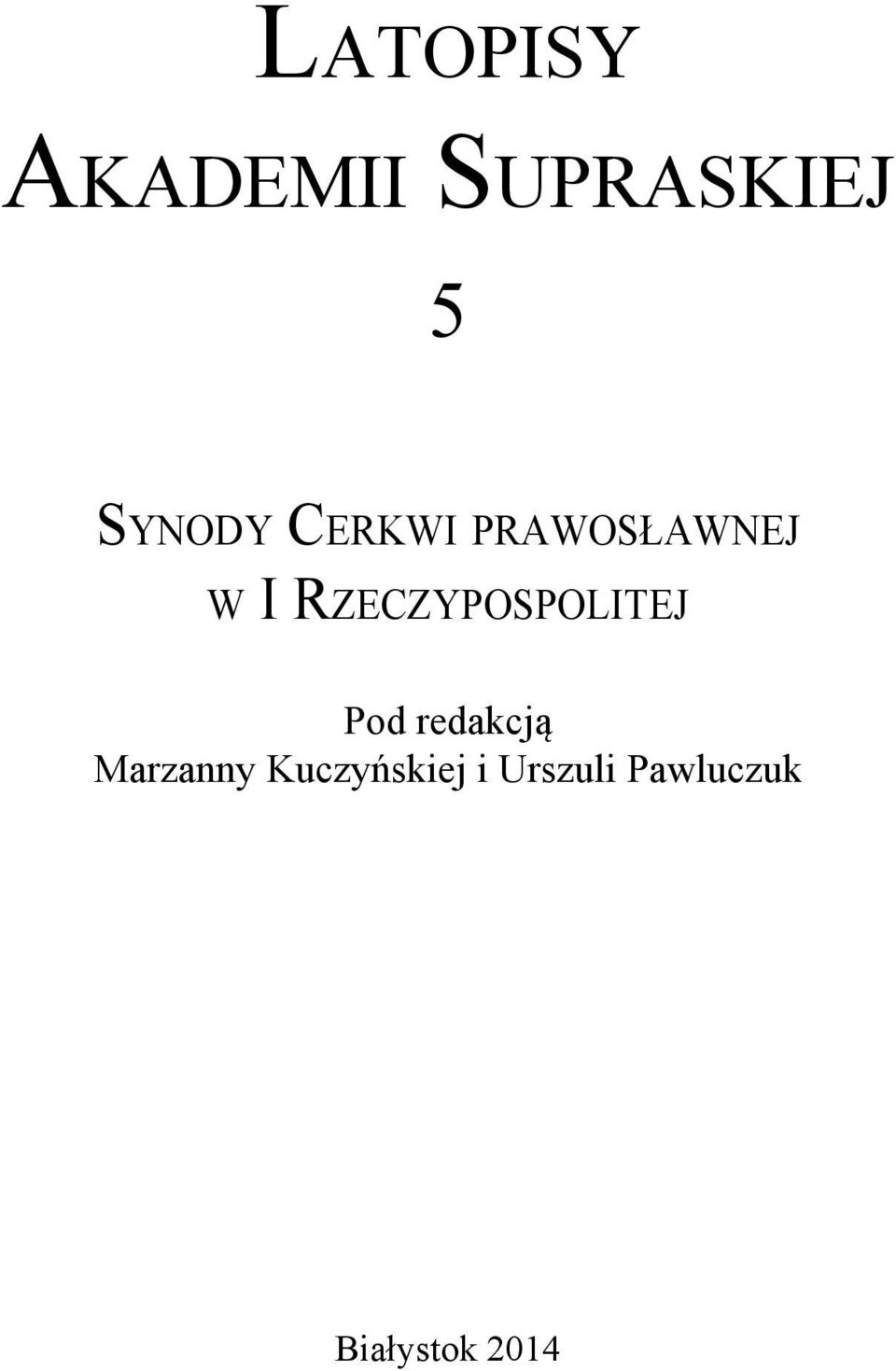 p o s p o l i t e j Pod redakcją Marzanny