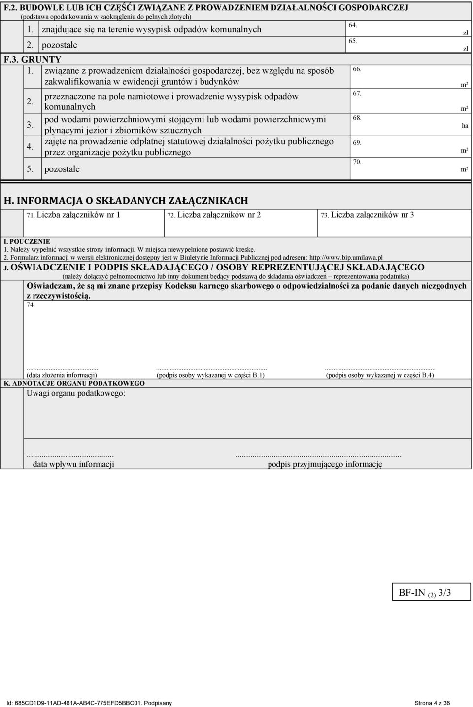związane z prowadzeniem działalności gospodarczej, bez względu na sposób zakwalifikowania w ewidencji gruntów i budynków 2. 3. 4.
