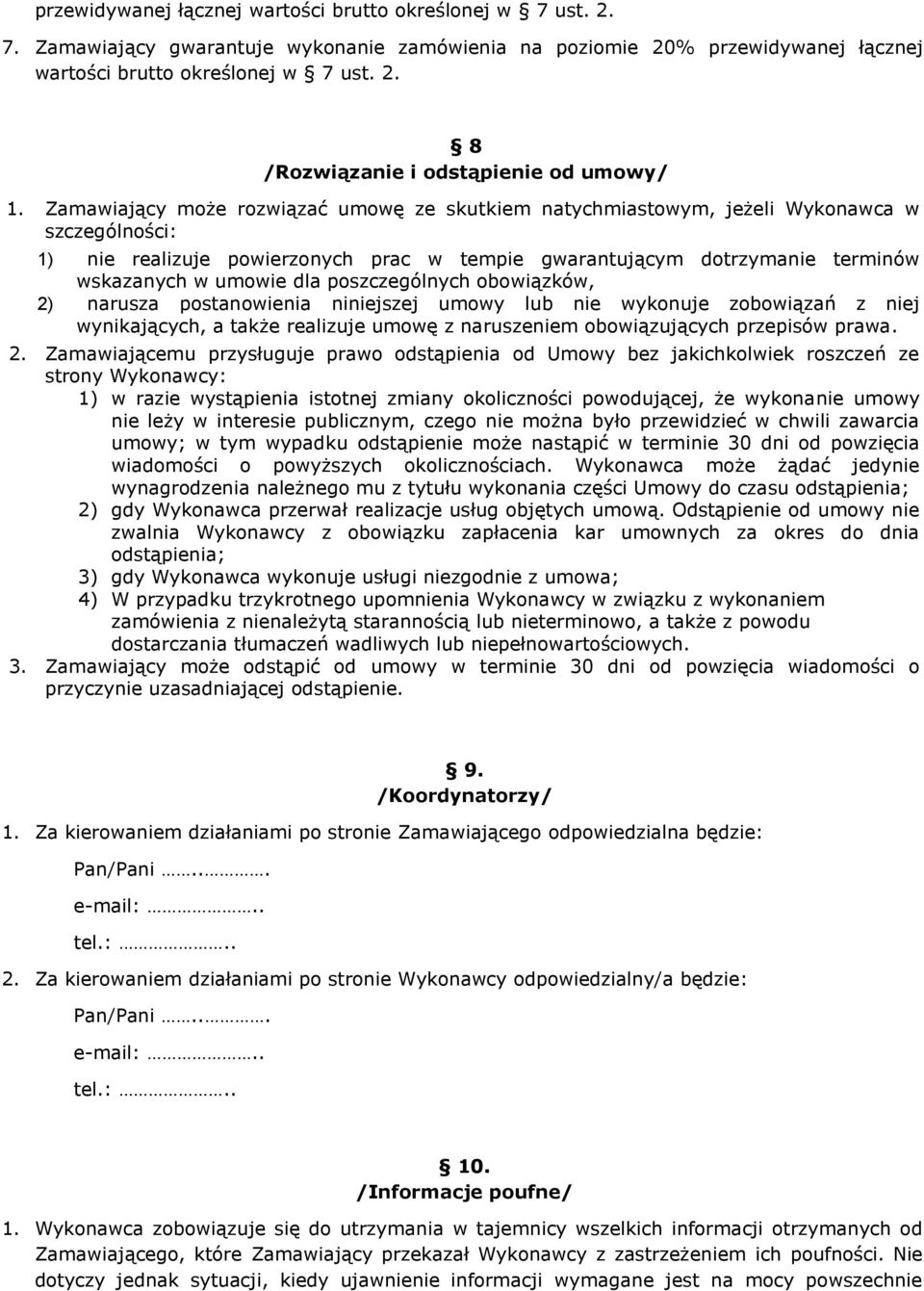poszczególnych obowiązków, 2)