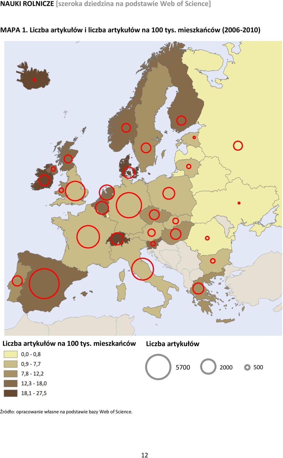 Liczba artykułów i liczba artykułów na 100 tys.