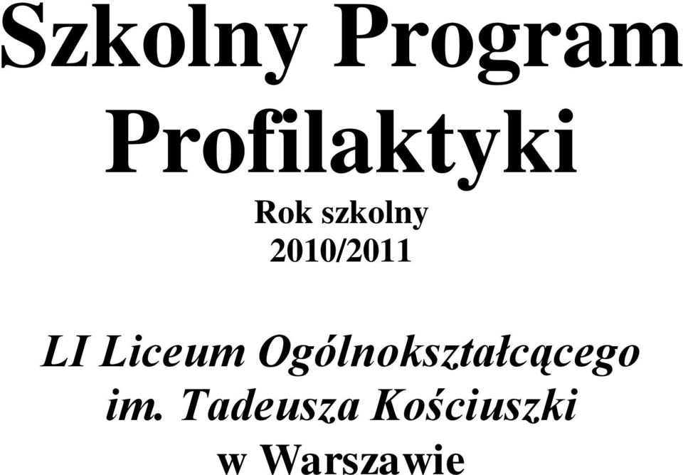 Liceum Ogólnokształcącego im.
