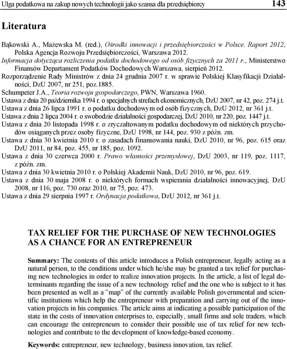 , Ministerstwo Finansów Departament Podatków Dochodowych Warszawa, sierpień 2012. Rozporządzenie Rady Ministrów z dnia 24 grudnia 2007 r.