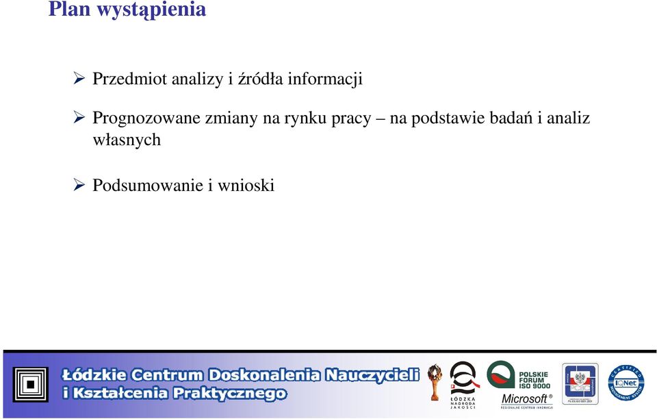 na rynku pracy na podstawie badań i