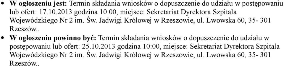 Lwowska 60, 35-301 Rzeszów.