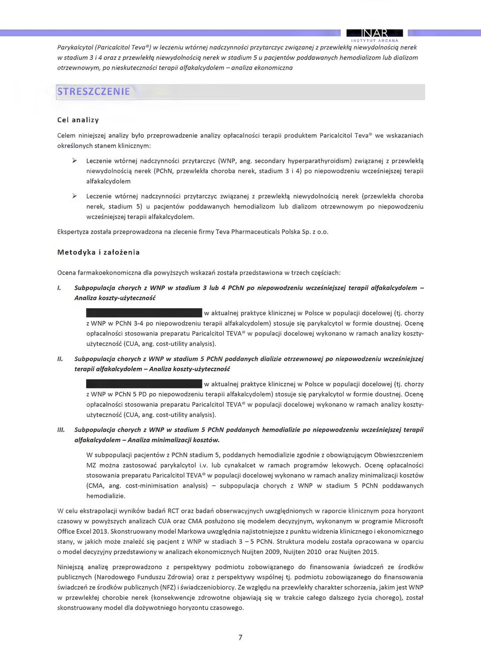 Teva we wskazaniah kreslnyh stanem kliniznym: > Lezenie wtrnej nadzynnsi przytarzy (WNP, ang.