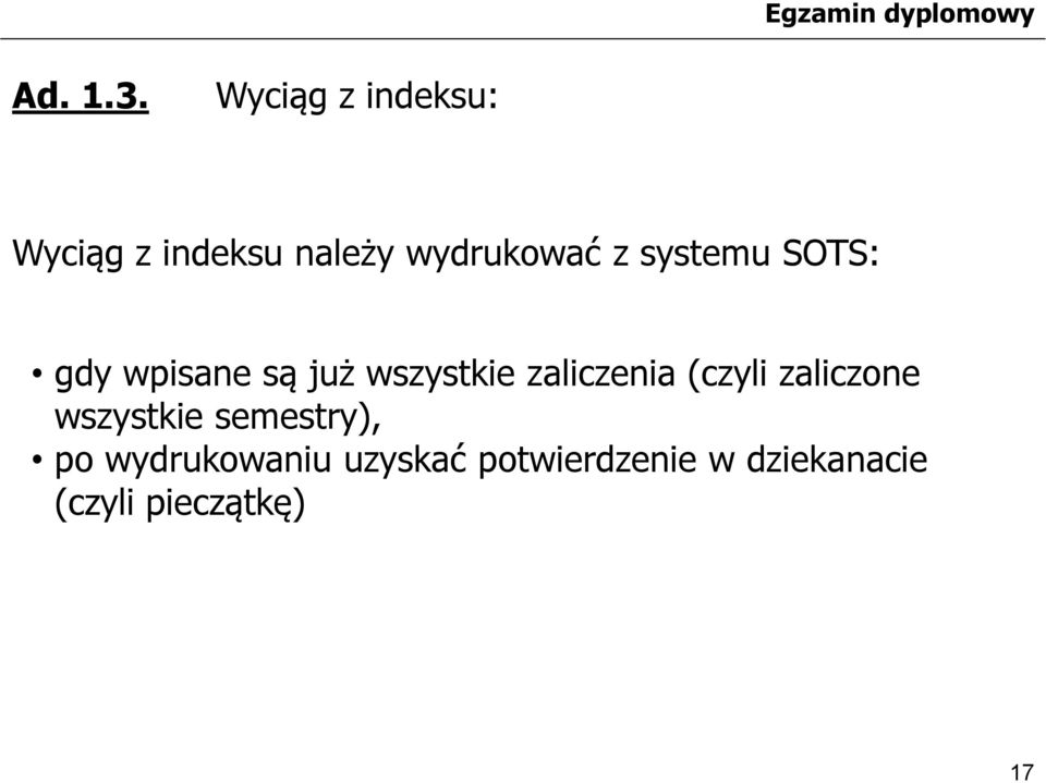 systemu SOTS: gdy wpisane są już wszystkie zaliczenia