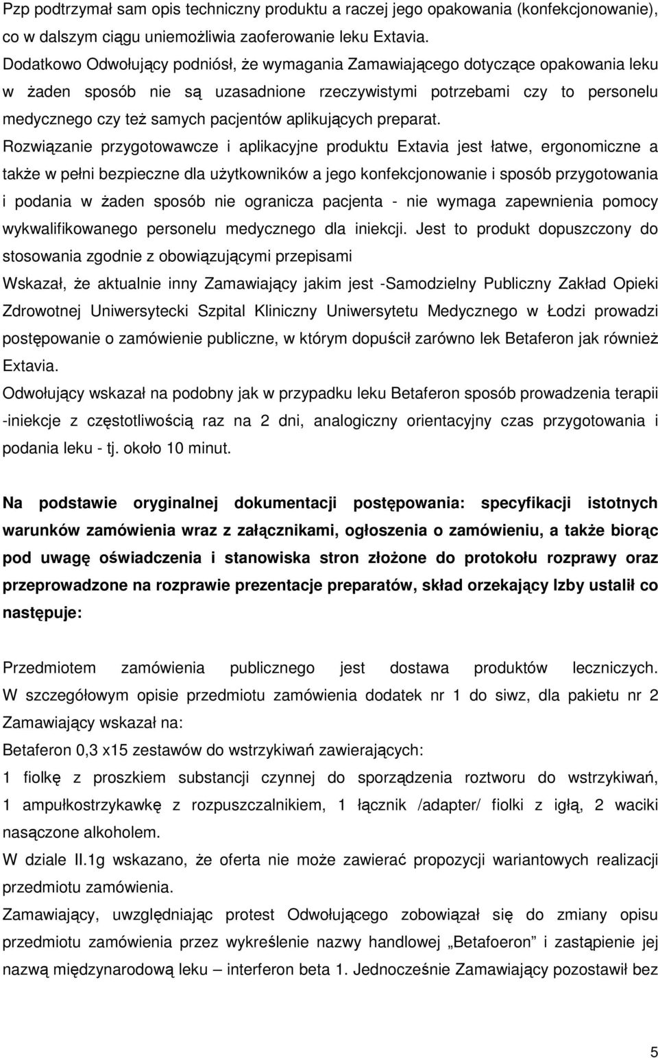 aplikujących preparat.