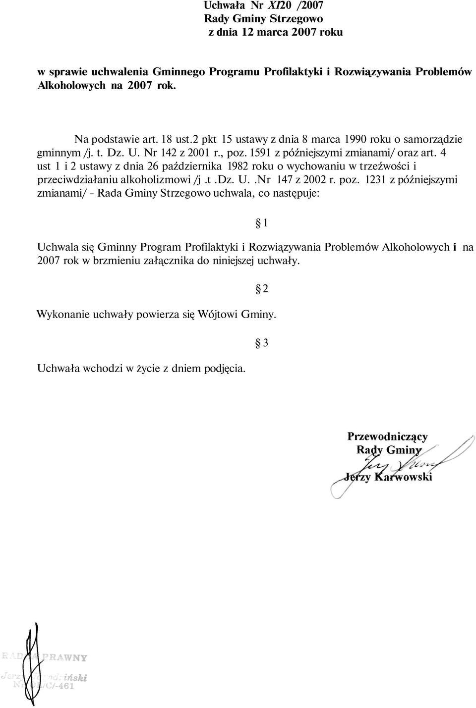 4 ust 1 i 2 ustawy z dnia 26 października 1982 roku o wychowaniu w trzeźwości i przeciwdziałaniu alkoholizmowi /j.t.dz. U..Nr 147 z 2002 r. poz.